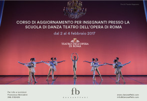 Scuola di danza del Teatro dell’Opera di Roma. Corso di aggiornamento insegnanti dal 2 al 4 febbraio 2017