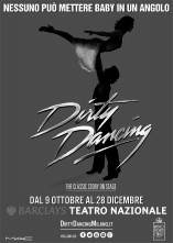 Debutta a Milano Dirty Dancing -The Classic Story On Stage