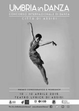  UMBRIA in DANZA. Concorso Internazionale di Danza Città di Assisi 