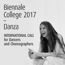 Biennale College – Danza 2017. Selezione per 7 danzatori professionisti.