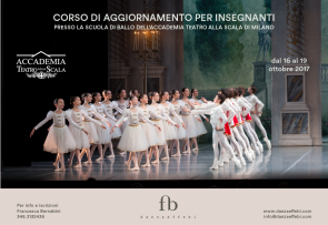 Corso aggiornamento insegnanti Scuola di ballo Accademia Teatro alla Scala dal 16 al 19 ottobre 2017