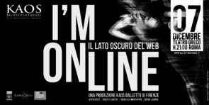 KAOS Balletto di Firenze debutta con I'M ONLINE di Roberto Sartori, Francesco Mangiapane e Marco Laudani al Teatro Greco di Roma