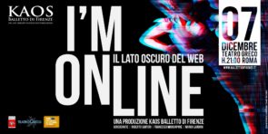 KAOS Balletto di Firenze debutta con I'M ONLINE di Roberto Sartori, Francesco Mangiapane e Marco Laudani al Teatro Greco di Roma