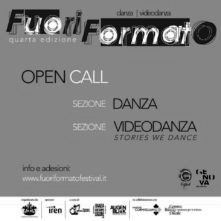 FuoriFormato - Festival internazionale di danza contemporanea e videodanza. Open Call