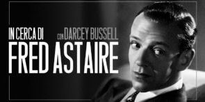 Su Rai 5 Darcey Bussell in cerca di Fred Astaire