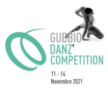 Gubbio Danz'Competition. Workshop, master auditions e concorso internazionale