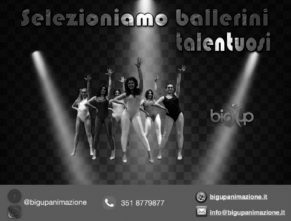 Big Up Animazione seleziona coreografi, ballerine e ballerini per villaggi turistici in Italia