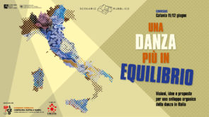 Una danza più in equilibrio. Visioni, idee e proposte per uno sviluppo organico della danza in Italia