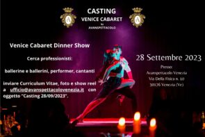 Avanspettacolo Venezia. Audizione per ballerine, ballerini e performer per Venice Cabaret