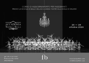 Scuola di ballo Accademia Teatro alla Scala. Corso di aggiornamento insegnanti dal 26 al 29 ottobre 2026